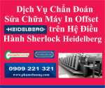 Dịch Vụ Chẩn Đoán Sửa Chữa Máy In Offset Heidelberg trên Hệ Điều Hành Sherlock